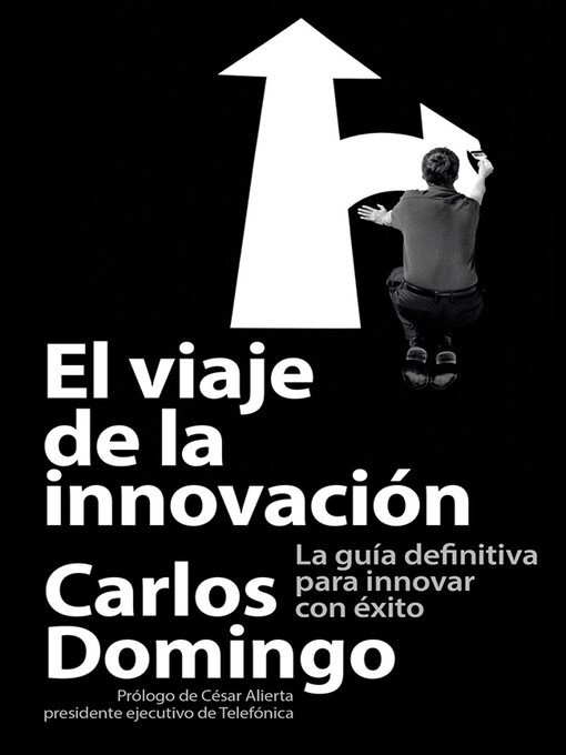 Title details for El viaje de la innovación by Carlos Domingo - Available
